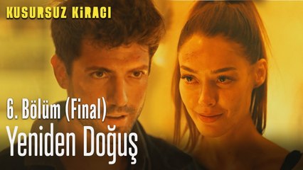 Yeniden doğuş - Kusursuz Kiracı