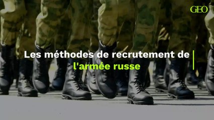 Les méthodes de recrutement de l'armée russe