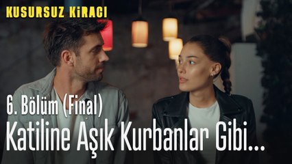 Katiline aşık kurbanlar gibi  - Kusursuz Kiracı