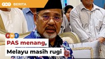 PAS menang besar tapi Melayu masih rugi, kata Tajuddin