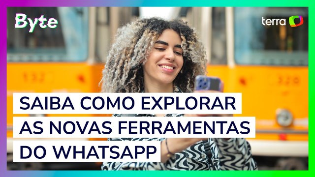 Saiba como explorar as novas ferramentas do WhatsApp