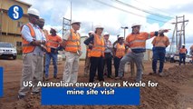 US, Australian envoys tours Kwale for mine site visit