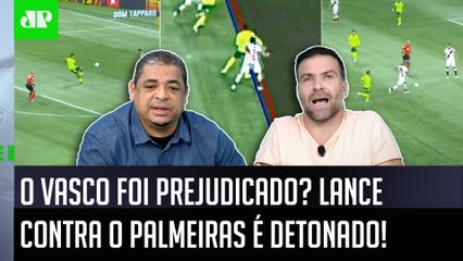 "É UMA VERGONHA! UM ERRO GRAVÍSSIMO! O árbitro..." GOL ANULADO do Vasco contra Palmeiras é CRITICADO