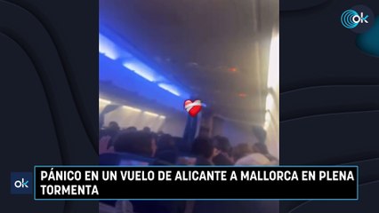 Pánico en un vuelo de Alicante a Mallorca en plena tormenta