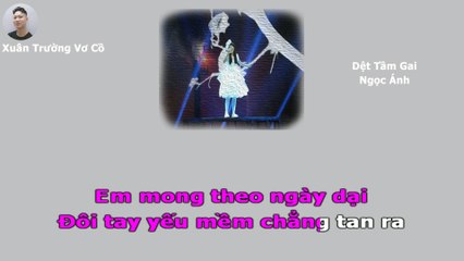 Karaoke Dệt Tầm Gai Ngọc Ánh Tập | Giọng Hát Việt Nhí 2017