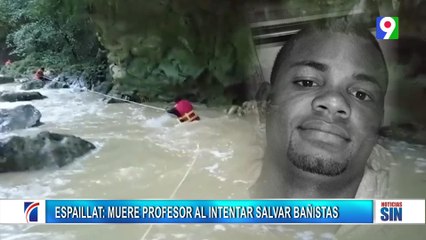 Profesor murió al intentar salvar bañista en río de Espaillat | Primera Emisión SIN