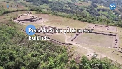 Peru’da arkeologlar 3 bin yıllık mezar keşfetti