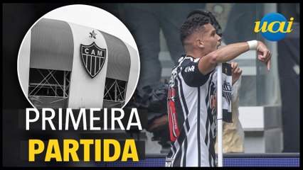 Detalhes do primeiro jogo do Atlético na Arena MRV