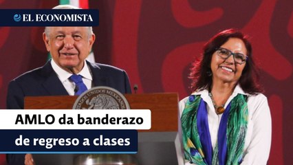 AMLO da banderazo de regreso a clases de más de 24 millones de estudiantes en México
