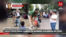 Colectivos de Oaxaca declaran la Alameda de León como 'La Plaza de los Desaparecidos'
