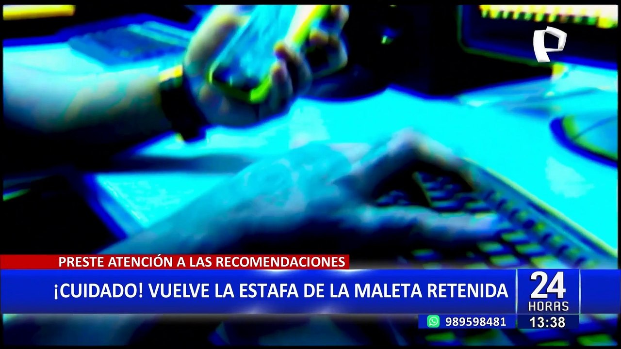 ¡Mucho cuidado! vuelven estafas bajo la modalidad de "la maleta retenida"