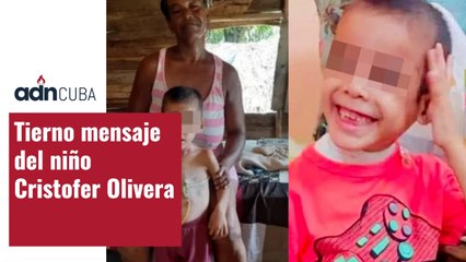 Tierno mensaje del niño Cristofer Olivera