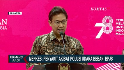 Menkes Budi Gunadi Ungkap Tren Penyakit Pernapasan Akibat Polusi Udara Meningkat