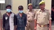 गौतम बुद्ध नगर: दो चोरों को पुलिस ने किया गिरफ्तार, इस तरह दिया था घटना को अंजाम