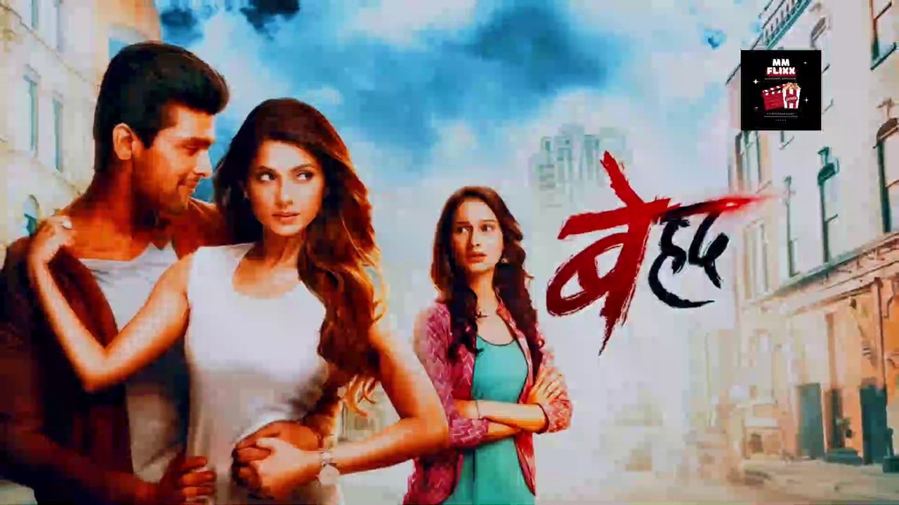 Watch New Drama Series Behadh Ep2 2023