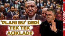 Ersan Şen Erdoğan'ın Asıl Hedefini Anlattı! Bu Planını İlk Defa Öğreneceksiniz