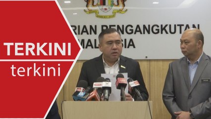 [TERKINI] Sidang media Menteri Pengangkutan