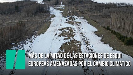 Más de la mitad de las estaciones de esquí europeas amenazadas por el cambio climático