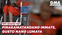 100-anyos na! Pinakamatandang inmate, gusto nang lumaya | GMA News Feed