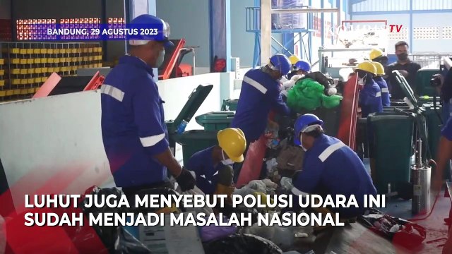 Menko Marves Luhut Soroti Pengelolaan Sampah hingga Sebut Polusi Jadi Masalah Nasional
