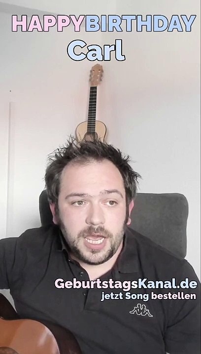 Happy Birthday, Carl! Geburtstagsgrüße an Carl