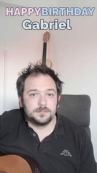 Happy Birthday, Gabriel! Geburtstagsgrüße an Gabriel