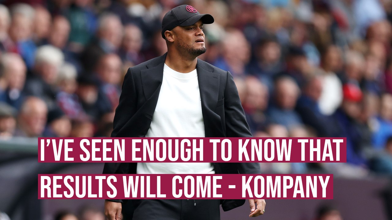 Results will come - Vincent Kompany