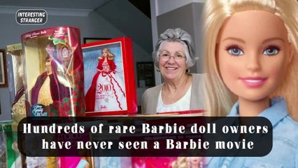 Hundreds of rare Barbie doll owners have never seen a Barbie movie @InterestingStranger