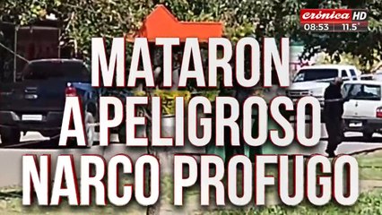 Policía asesinó a peligroso narco que estaba prófugo de la justicia
