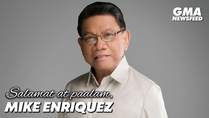 MARAMING SALAMAT, MIKE ENRIQUEZ | GMA News Feed
