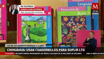 ¿Con qué van a trabajar los alumnos en Chihuahua ante falta de libros de texto?