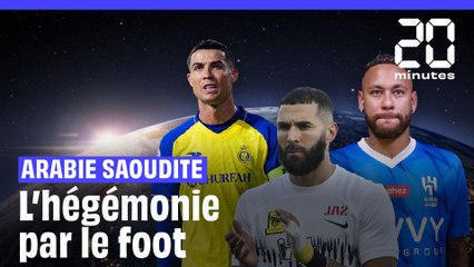 Hégémonie du football : L'Arabie saoudite à la conquête du monde