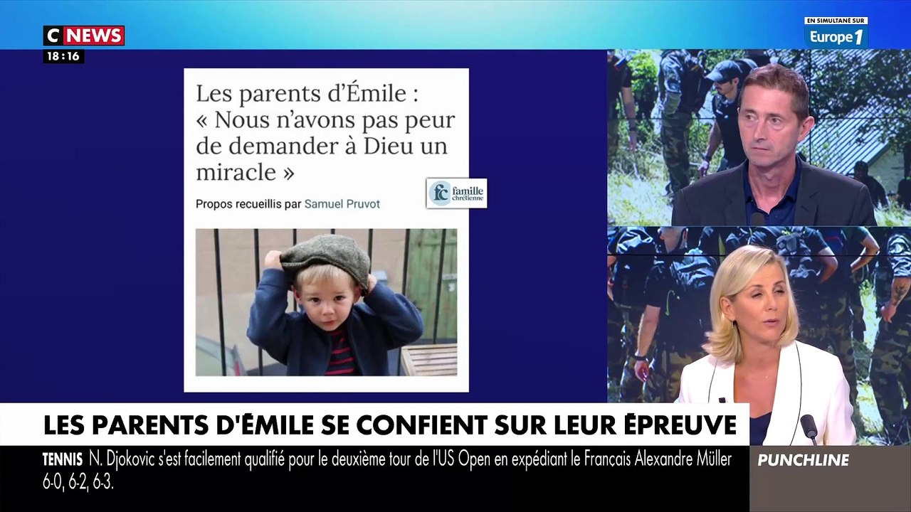 Disparition - Le journaliste qui a rencontré les parents d'Emile, en larmes, ce soir sur le plateau de CNews : "Ils disent à Dieu, si tu es capable de marcher sur les eaux, tu es capable de ramener notre fils"
