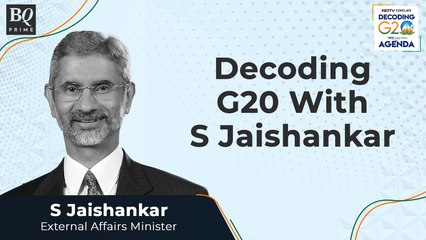 Decoding G20 With External Affairs Minister S Jaishankar