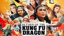 Return Of The Kung Fu Dragon
