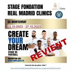 IL REVIENT DU 23 AU 27 OCTOBRE 2023... STAGE REAL MADRID