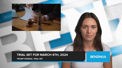 Federal Judge Sets Trial Date for Trump's Criminal Election