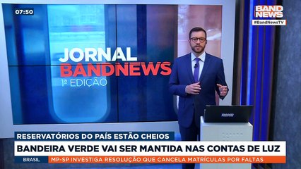 Bandeira verde vai ser mantida nas contas de luz | BandNews TV