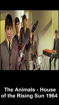 Vocals and Before and Today 10 Eric Burdon & The Animals - House Of The Rising Sun