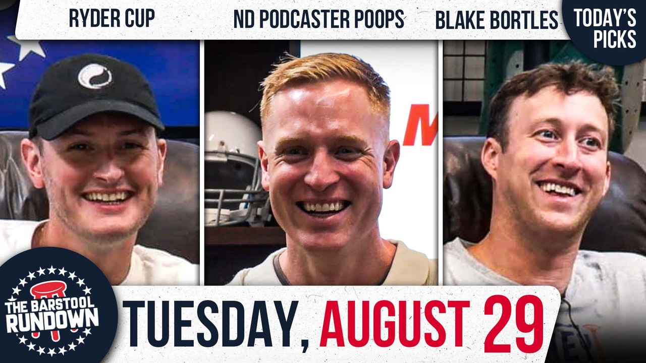 The Most Dangerous Rundown | Barstool Rundown - August 29, 2023