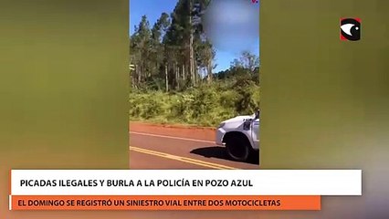 Picadas ilegales y burla a la policía en Pozo Azul