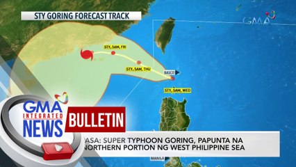 PAGASA: Super typhoon Goring, papunta na sa Northern portion ng... | GMA Integrated News Bulletin