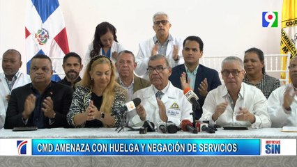CMD suspenderá servicios médicos por nueva huelga| Emisión Estelar SIN