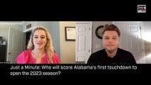 Just a Minute: Who will score Alabama s first touchdown to open the 2023 season?