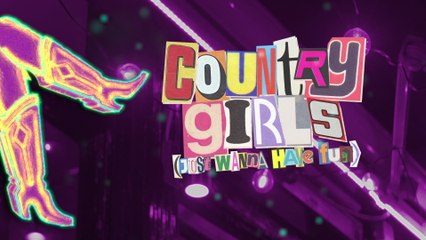 Mackenzie Carpenter - Country Girls (Just Wanna Have Fun) (Lyric Video)