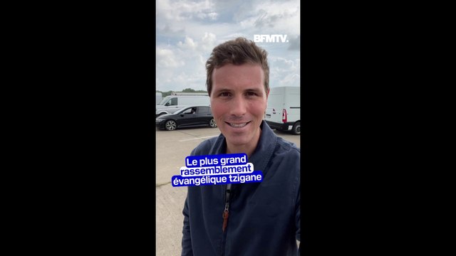 TANGUY DE BFM - Notre reporter au cœur du plus grand rassemblement évangélique tzigane en Moselle
