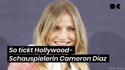 So tickt Hollywood-Schauspielerin Cameron Diaz