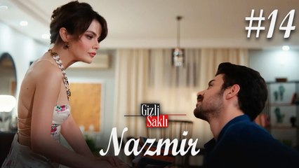 Baştan Sona NazMir (Part 14) - Gizli Saklı