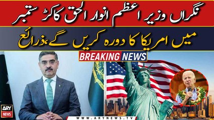Caretaker PM Anwar Ul Haq Kakar likely to visit USA next month