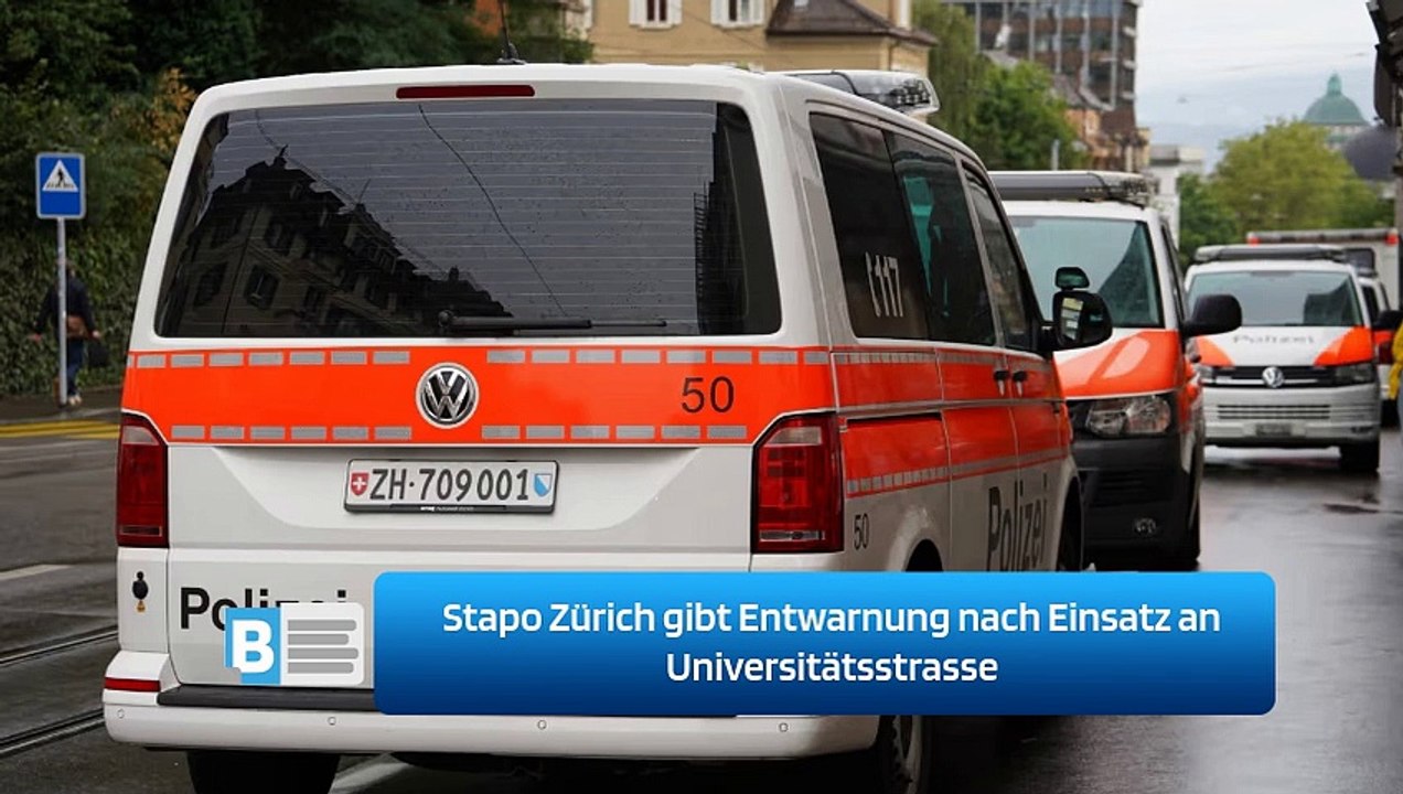 Stapo Zürich gibt Entwarnung nach Einsatz an Universitätsstrasse